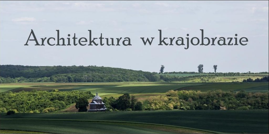 Architektura w krajobrazie 1 bez tytulu2