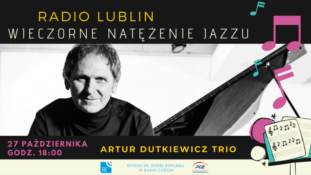 27.10.2019 Artur Dutkiewicz Trio - koncert w Radiu Lublin 2 kopia kopia bez tytulu kopia 2