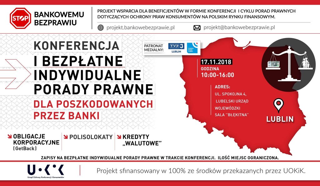 Projekt wsparcia dla beneficjentów w formie konferencji i cyklu porad prawnych dotyczących ochrony praw konsumentów na polskim rynku finansowym 1 luw2 2