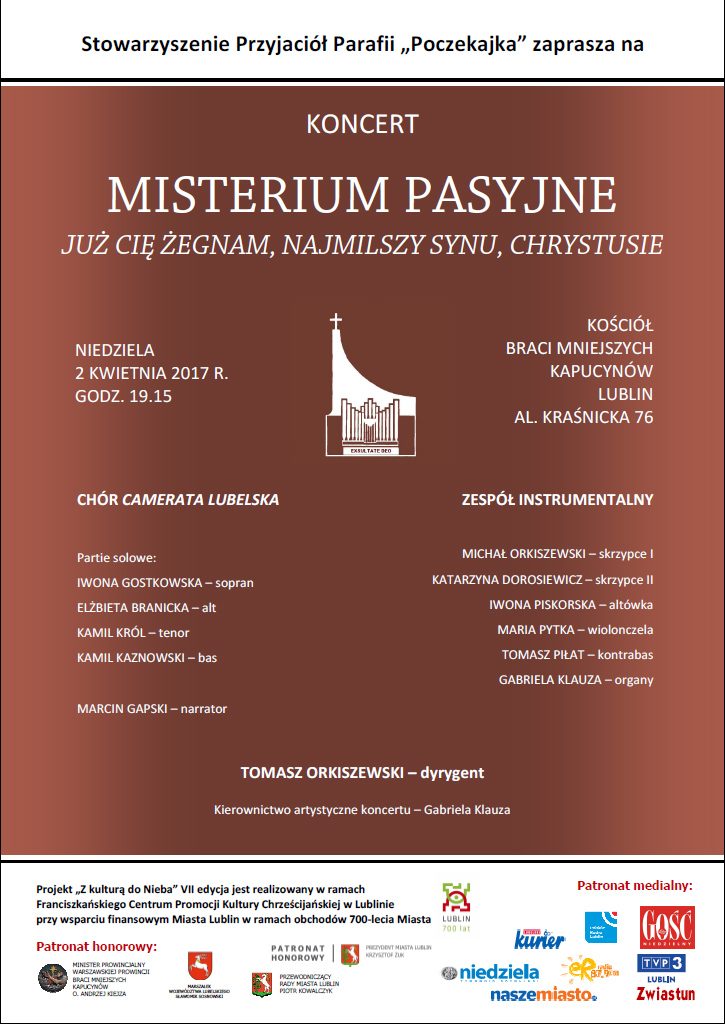 2 kwietnia - Lublin - Misterium pasyjne „Już Cię żegnam, najmilszy synu, Chrystusie” 1 misterium