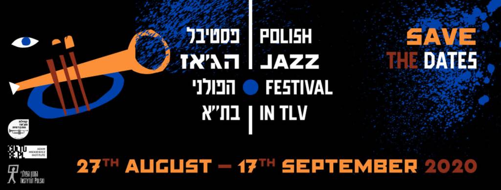 polish jazz festival tlv 2020 08 25 182346