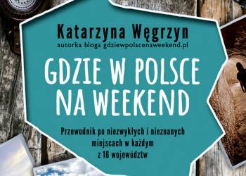 wegrzyn grze w polsce na weekend 1000pcx 640x381 2021 04 16 233348