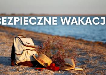 kopia bezpieczne wakacje 2021 06 28 101631