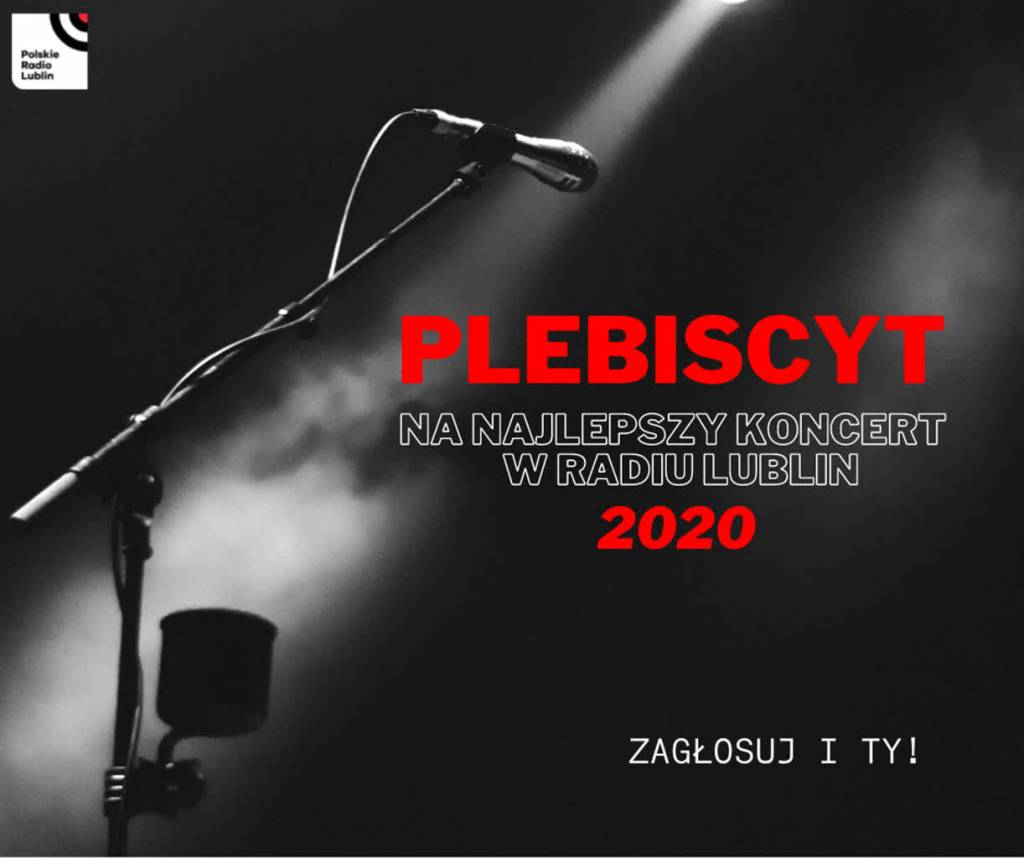 kopia plebiscyt na najlepszy koncert w roku 2020 w radiu lublin 2021 06 24 105525