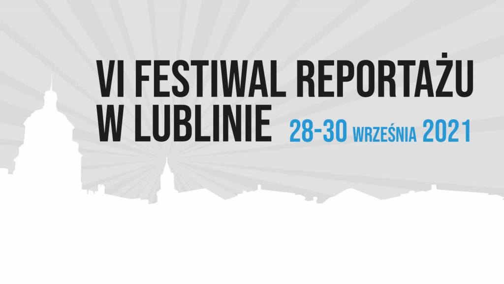 radio lublin banner 1640x924 festiwal reportazu 2021 09 07 070556