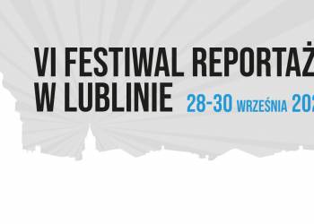 radio lublin banner 1640x924 festiwal reportazu 2021 09 07 070556