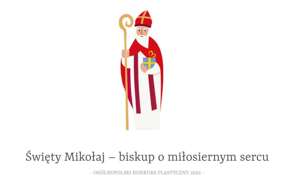 Lublin: rozstrzygnięcie dwóch konkursów ze Świętym Mikołajem w roli głównej 1 screenshot 2022 12 05 swiety mikolaj biskup o milosiernym sercu ogolnopolski konkurs plastyczny 2022 2022 12 06 120355